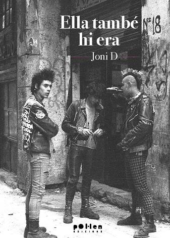 ELLA TAMBÉ HI ERA | 9788410255623 | JONI D.