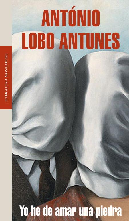 YO HE DE AMAR UNA PIEDRA | 9788439711735 | LOBO ANTUNES, ANTÓNIO