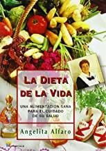 DIETA DE LA VIDA, LA | 9788480914345 | ALFARO VIDORRETA, ANGELITA
