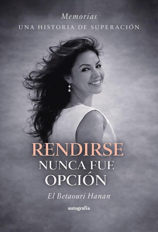 RENDIRSE NUNCA FUE OPCIÓN | 9791388117503 | HANAN, EL BETAOURI