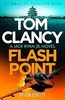 FLASH POINT | 9781408727799 | CLANCY, TOM / BENTLEY, DON