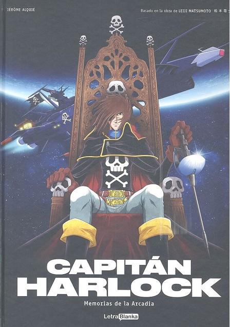 CAPITAN HARLOCK : MEMORIAS DE LA ARCADIA 01 | 9788412112214 | ALQUIE, JEROME / MATSUMOTO, LEIJI