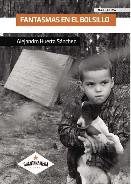 FANTASMAS EN EL BOLSILLO | 9788417104078 | HUERTA SÁNCHEZ, ALEJANDRO