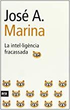 INTELLIGENCIA FRACASSADA, LA | 9788496201446 | MARINA, JOSE A.