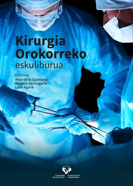 KIRURGIA OROKORREKO ESKULIBURUA | 9788413191768