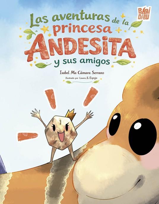 AVENTURAS DE LA PRINCESA ANDESITA Y SUS AMIGOS, LAS | 9791388231506 | CAMARA SERRANO, ISABEL MA