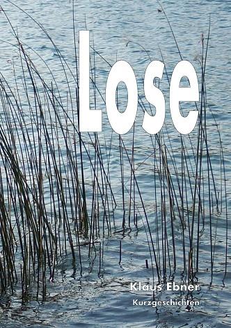 LOSE | 9783750423756 | EBNER, KLAUS