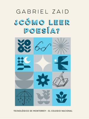 CÓMO LEER POESÍA? | 9786075018294 | ZAID, GABRIEL
