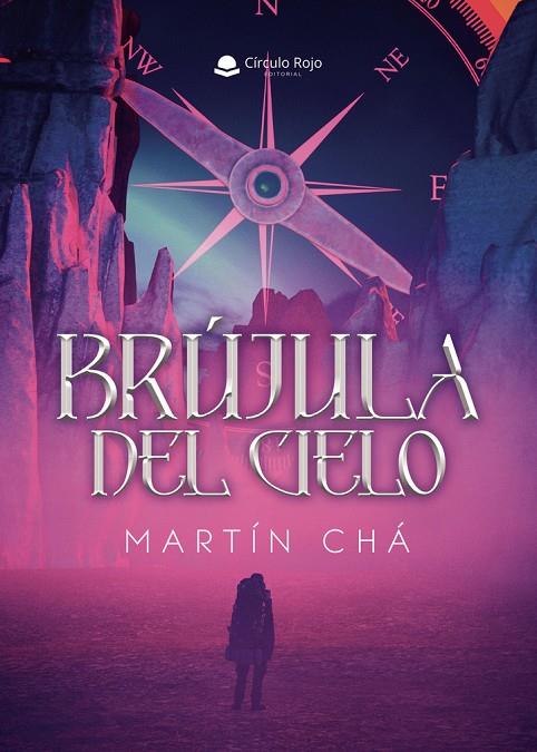 BRÚJULA DEL CIELO | 9791370162597 | CHÁ, MARTÍN