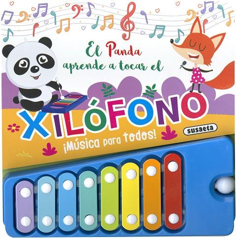 PANDA APRENDE A TOCAR EL XILÓFONO, EL | 9791370345969 | EDICIONES, SUSAETA