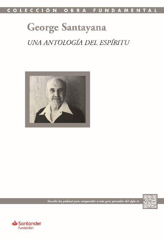 ANTOLOGÍA DEL ESPÍRITU, UNA | 9788417264376 | SANTAYANA, GEORGE