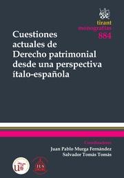 CUESTIONES ACTUALES DE DERECHO PATRIMONIAL DESDE UNA PERSPECTIVA ÍTALO-ESPAÑOLA | 9788490337202 | MURGA FERNÁNDEZ, JUAN PABLO