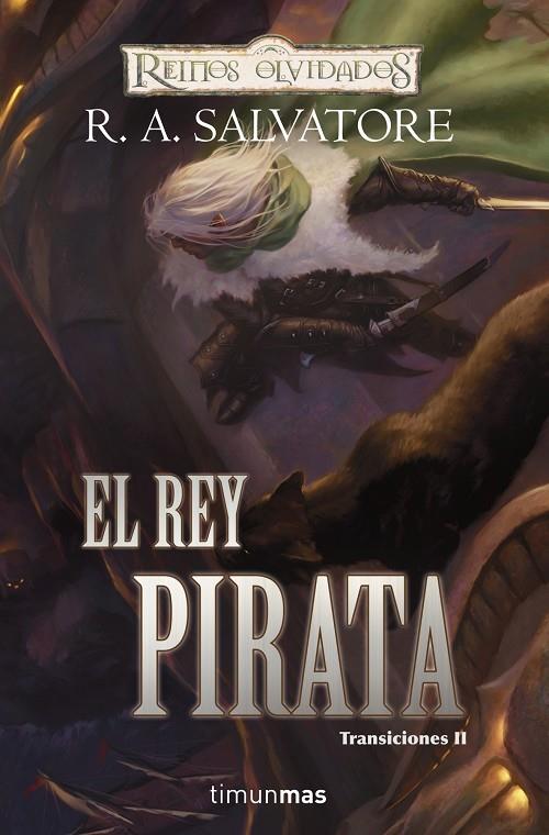 EL REY PIRATA -TRANSICIONES II | 9788448037956 | SALVATORE, R. A.