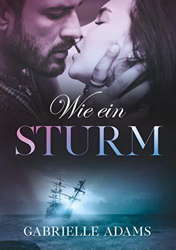 WIE EIN STURM | 9783750470262 | ADAMS, GABRIELLE