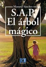 SAP EL ARBOL MAGICO | 9788418573057 | SANCHEZ, MARUTXI