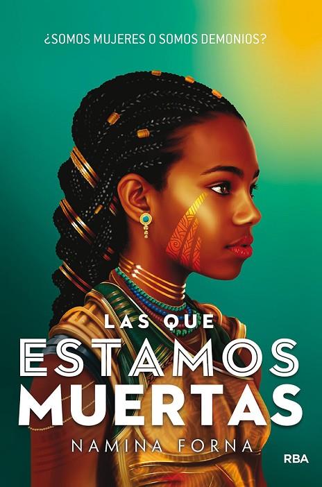 INMORTALES 01. LAS QUE ESTAMOS MUERTAS | 9788427220218 | FORNA, NAMINA