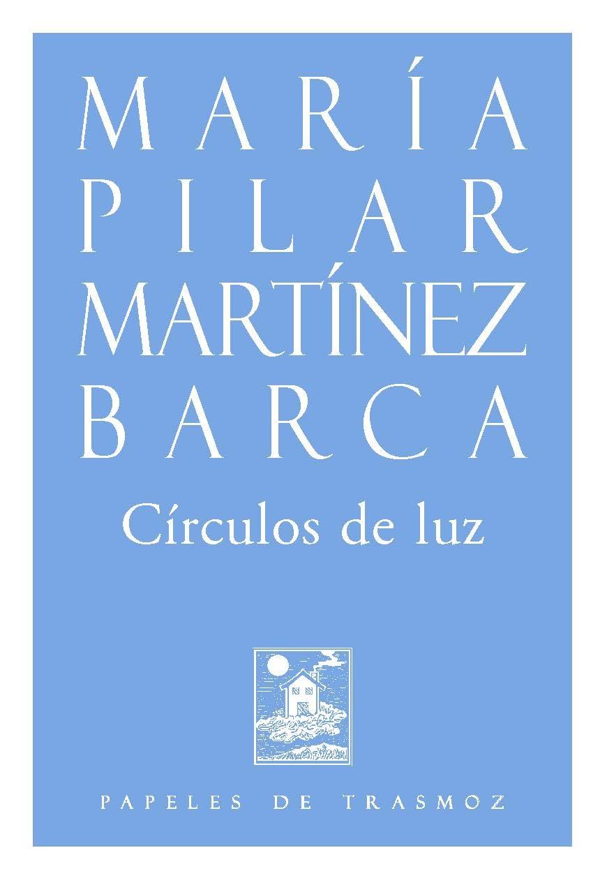 CÍRCULOS DE LUZ | 9791399086119 | MARTÍNEZ BARCA, MARÍA PILAR