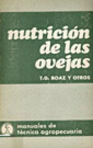 NUTRICIÓN DE LAS OVEJAS | 9788420003597 | BOAZ G., T.