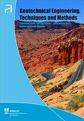 GEOTECHNICAL ENGINEERING, TECHNIQUES AND METHODS | 9788490489116 | TORRIJO ECHARRI, FRANCISCO JAVIER / GARZÓN ROCA, JULIO / COBOS CAMPO, GUILLERMO