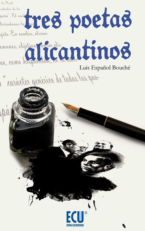 TRES POETAS ALICANTINOS | 9788499486543 | ESPAÑOL BOUCHÉ, LUIS