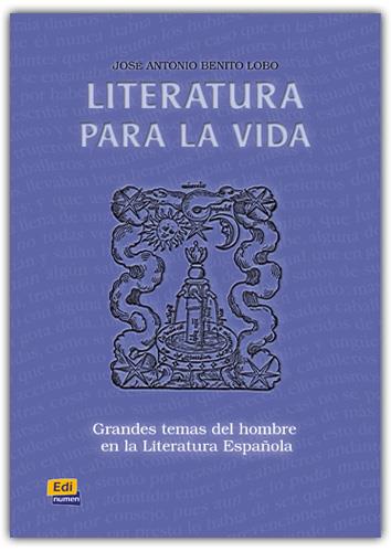 LITERATURA PARA LA VIDA | 9788489756366 | BENITO LOBO, JOSÉ ANTONIO
