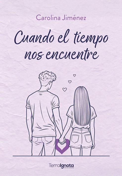 CUANDO EL TIEMPO NOS ENCUENTRE | 9791399106282 | JIMENEZ, CAROLINA