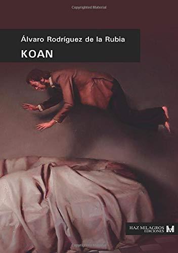KOAN | 9788409088256 | RODRÍGUEZ DE LA RUBIA, ÁLVARO