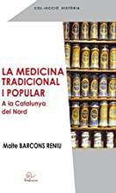 MEDICINA TRADICIONAL I POPULAR, LA | 9782849742303 | BARCONS RENIU, MAITE