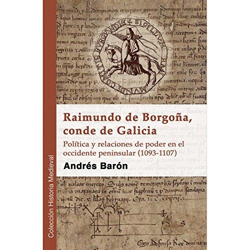 RAIMUNDO DE BORGOÑA | 9788494538681 | BARON FARALDO, ANDRES