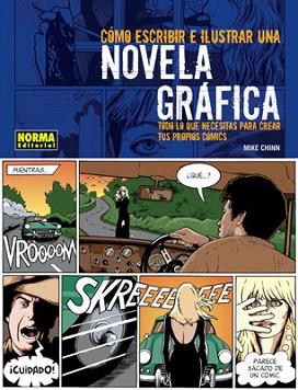 COMO ESCRIBIR E ILUSTRAR UNA NOVELA GRAFICA | 9788498146035 | DIVERSOS AUTORS
