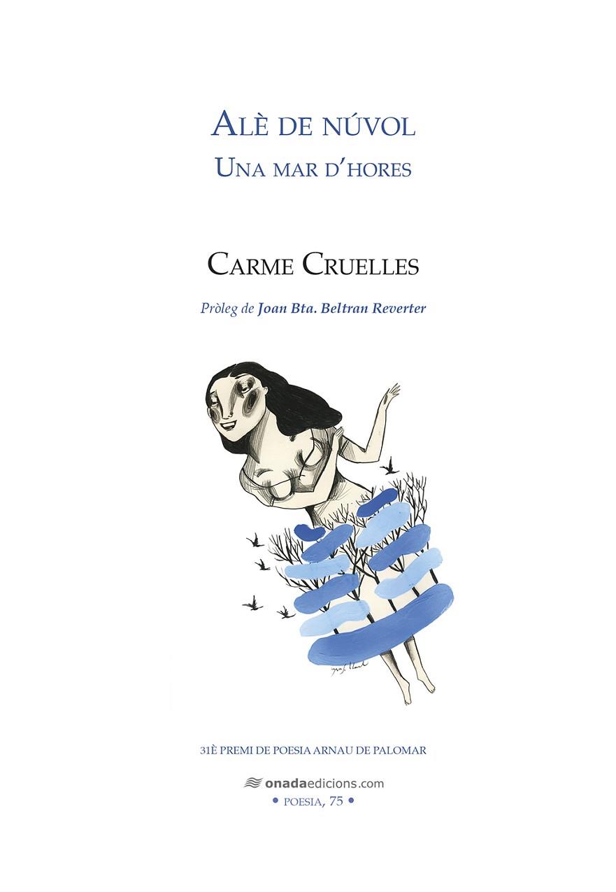 ALÈ DE NÚVOL. UNA MAR D’HORES | 9788418634741 | CRUELLES, CARME