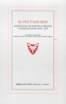 PEZ Y LOS OJOS, EL | 9791399079593 | SÁNCHEZ MEJÍAS, ROLANDO/GONZÁLEZ CASTAÑER, ISMAEL/MÁEQUEZ DE ARMAS   1965, PEDRO/CHAHÍN   1959-, PLI