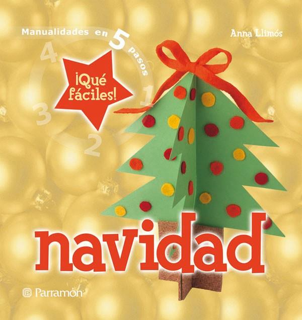 NAVIDAD QUE FÁCIL ES | 9788434228924 | LLIMÓS, ANNA