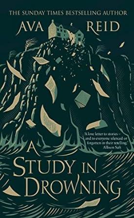 A STUDY IN DROWNING | 9781529157048 | REID, AVA