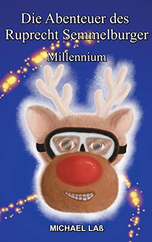 DIE ABENTEUER DES RUPRECHT SEMMELBURGER | 9783750419193 | LASS, MICHAEL