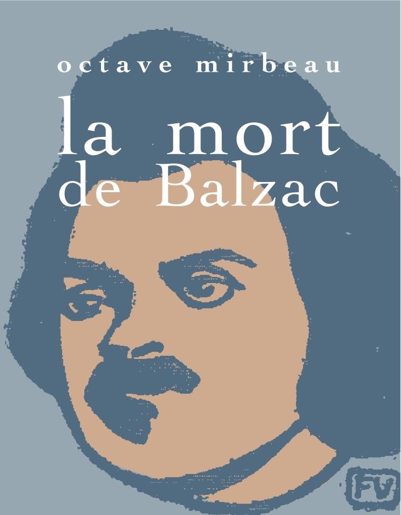 MORT DE BALZAC, LA | 9788492607907 | MIRBEAU, OC