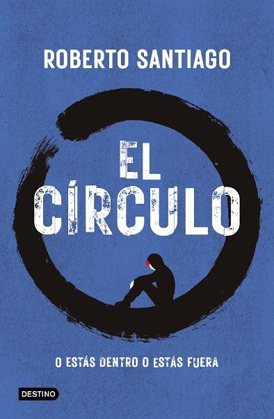 CÍRCULO, EL | 9788408307518 | SANTIAGO, ROBERTO