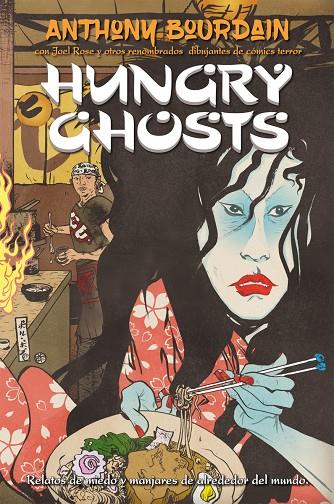 HUNGRY GHOSTS | 9788417390723 | BOURDAIN, ANTHONY