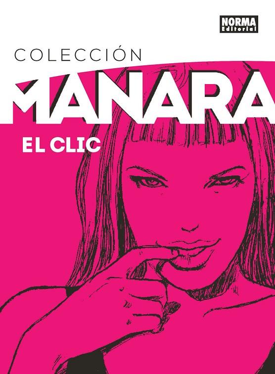 COLECCIÓN MANARA 01. EL CLIC | 9788467919837 | MANARA, MILO