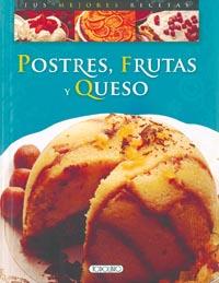 POSTRES, FRUTAS Y QUESO | 9788498068474 | TODOLIBRO, EQUIPO