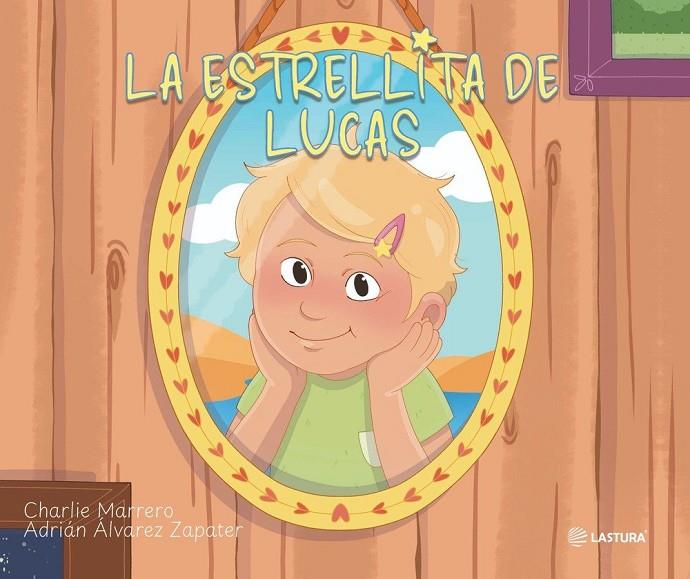 ESTRELLITA DE LUCAS, LA | 9791399220032 | MARRERO, CHARLIE