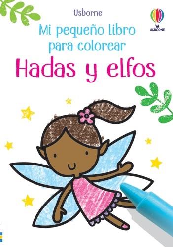 HADAS Y ELFOS. MI PRIMER LIBRO PARA COLOREAR | 9781801311304 | OLDHAM, MATTHEW