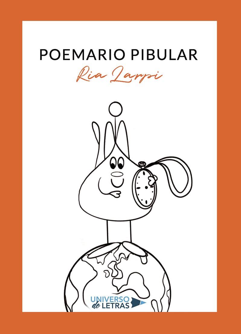 POEMARIO PIBULAR | 9788419389978 | LARPI, RIA