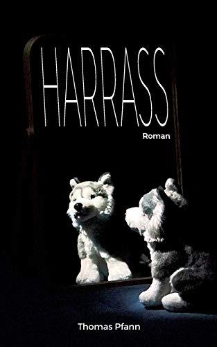 HARRASS | 9783750413672 | PFANN, THOMAS
