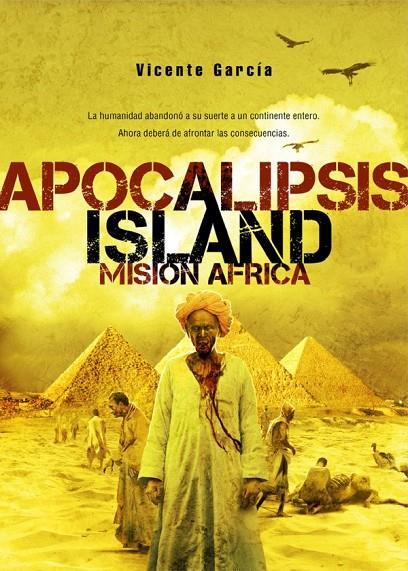 APOCALIPSIS ISLAND 03 : MISION AFRICA | 9788415296034 | GARCIA, VICENTE
