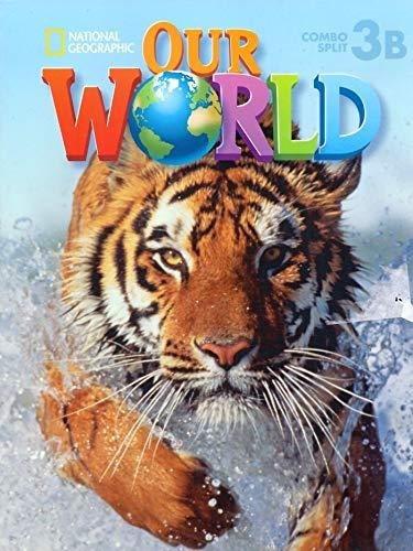 OUR WORLD 3 B COMBO SPLIT 2E | 9780357040041