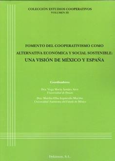 FOMENTO DEL COOPERATIVISMO COMO ALTERNATIVA ECONÓMICA Y SOCIAL SOSTENIBLE: UNA V | 9788491489849 | IZQUIERDO MUCIÑO, MARTHA ELBA
