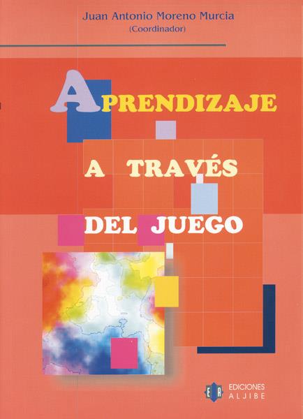 APRENDIZAJE A TRAVÉS DEL JUEGO, EL | 9788497000956