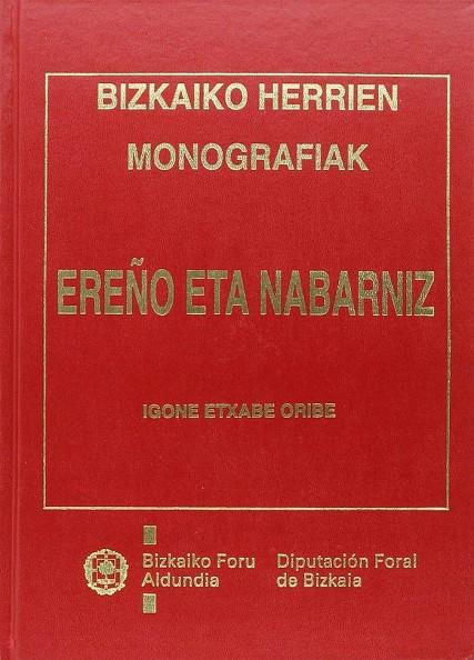 EREÑO Y NABARNIZ | 9788477522119 | ETXABE ORIBE, IGONE
