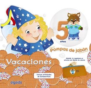 POMPAS DE JABÓN 5. CUADERNO DE VACACIONES | 9788490671849 | CAMPUZANO VALIENTE, MARÍA DOLORES